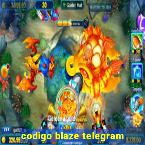 codigo blaze telegram